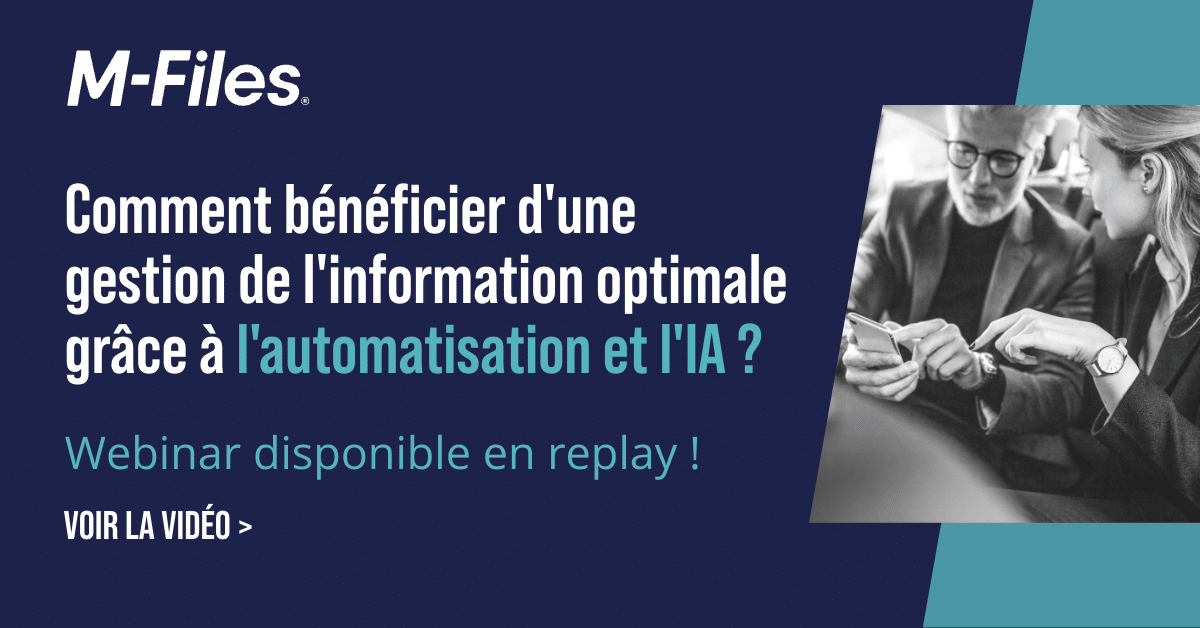 Comment bénéficier d’une gestion de l’information optimale grâce à l’automatisation et l'IA ?